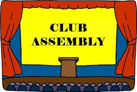 Club Assembly - 12th June